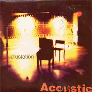 Crustation - Acoustic
