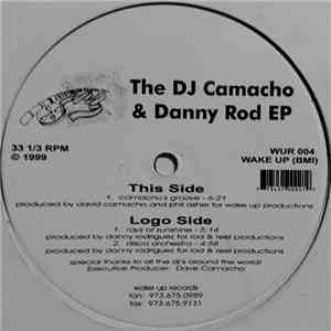 DJ Camacho & Danny Rod - The DJ Camacho & Danny Rod EP