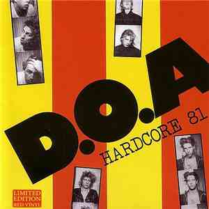 D.O.A. - Hardcore '81
