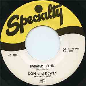 Don And Dewey And Their Band - Farmer John / Big Boy Pete