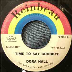 Dora Hall - Time To Say Goodbye / I Won't Give Him Up