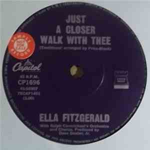 Ella Fitzgerald - Just A Closer Walk With Thee