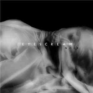Eyescream  - Noir