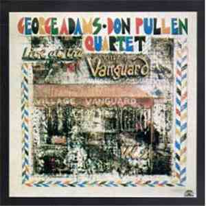 George Adams - Don Pullen Quartet - Live At The Village Vanguard - Vol. 2