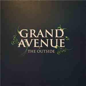 Grand Avenue - The Outside