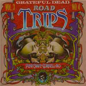 Grateful Dead - Road Trips Vol. 3 No. 4: Penn State - Cornell '80