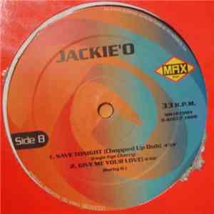 Jackie 'O' - Save Tonight