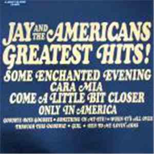 Jay And The Americans - Jay And The Americans Greatest Hits