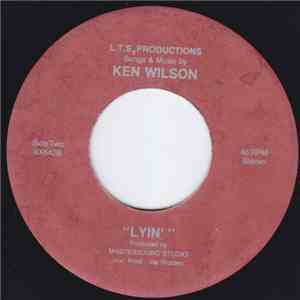 Ken Wilson  - Be My Girl / Lyin'
