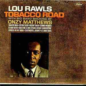 Lou Rawls - Tobacco Road