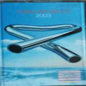 Mike Oldfield - Tubular Bells 2003