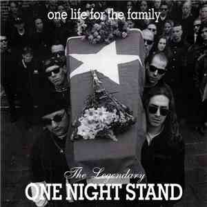 One Night Stand  - One Life For The Family
