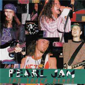 Pearl Jam - Two Track Demos