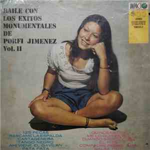 Porfi Jimenez Y Su Orquesta - Baile Con Los Exitos Monumentales De Porfi Ji ...