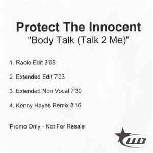 Protect The Innocent - Body Talk (Talk 2 Me)