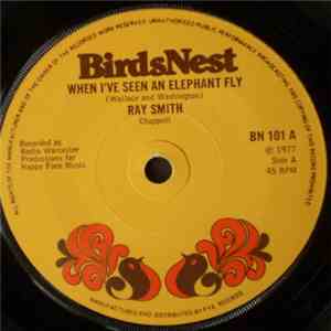 Ray Smith & The Dumkopffs - When I've Seen An Elephant Fly