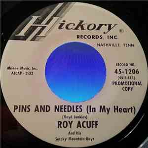 Roy Acuff And His Smoky Mountain Boys - Pins And Needles (In My Heart)