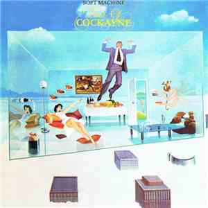Soft Machine - Land Of Cockayne