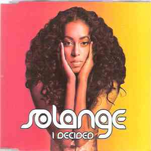 Solange  - I Decided
