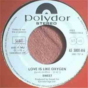 Sweet / Antonello Venditti - Love Is Like Oxygen / Bomba O Non Bomba...