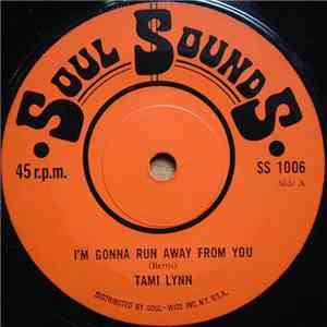 Tami Lynn - I'm Gonna Run Away From You