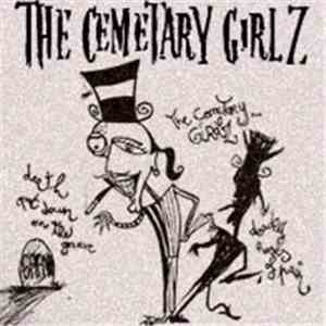 The Cemetary Girlz - The Cemetary Girlz