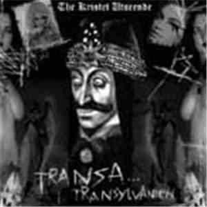 The Kristet Utseende - Transa I Transylvanien