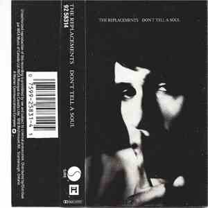 The Replacements - Don't Tell A Soul