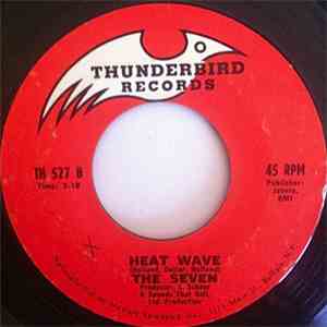 The Seven - Heat Wave