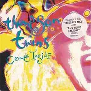 Thompson Twins - Come Inside
