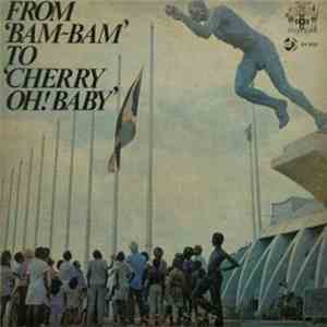 Various - From Bam Bam To Cherry Oh Baby