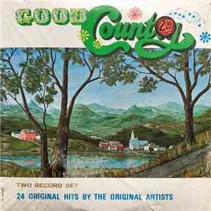 Various - Good Country Two Record Set 24 Original Hits By The Original Arti ...