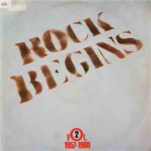 Various - Rock Begins Vol. 2 1957-1960