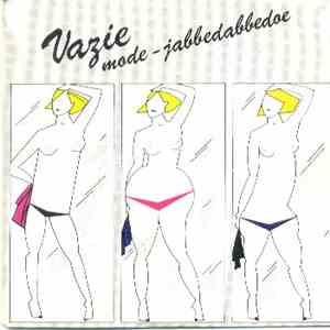Vazie - Mode / Jabbedabbedoe
