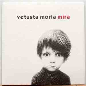 Vetusta Morla - Mira