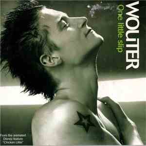 Wouter - One Little Slip