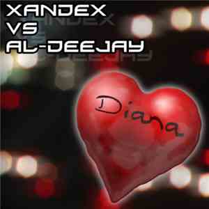 XandeX DJ vs. Al-Deejay - Diana