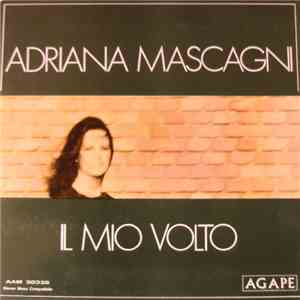 Adriana Mascagni - Il Mio Volto