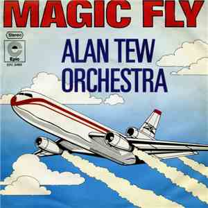 Alan Tew Orchestra - Magic Fly