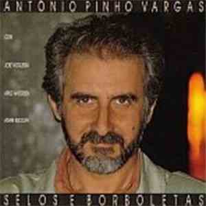 António Pinho Vargas - Selos E Borboletas