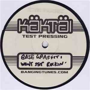 Base Graffiti - Won't Stop Rockin'