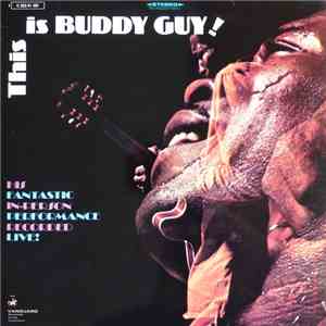 Buddy Guy - This Is Buddy Guy!