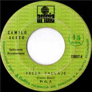 Camilo Sesto - Fresa Salvaje