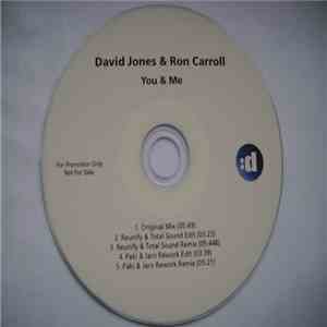 David Jones  & Ron Carroll - You & Me