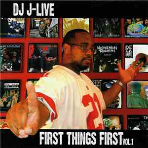 DJ J-Live - First Things First Vol. 1