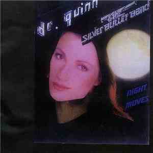 Dr. Quinn & The Silver Bullet Band - Night Moves