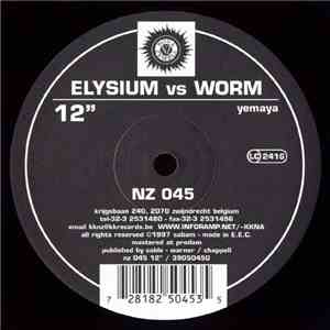 Elysium vs Worm - Yemaya / Xanuba