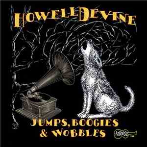 Howell Devine - Jumps, Boogies & Wobbles