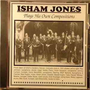 Isham Jones - Plays His Own Compositions
