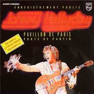 Johnny Hallyday - Pavillon De Paris